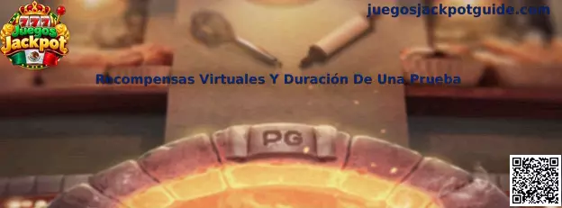 Guía de Juegos Jackpot sobre recompensas virtuales, progreso y duración de una prueba de videojuego