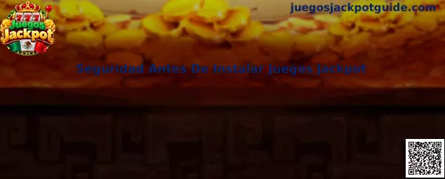 Seguridad Antes De Instalar Juegos Jackpot