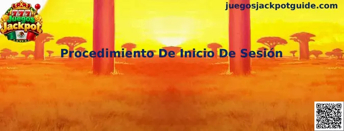 Procedimiento De Inicio De Sesión en Juegos Jackpot