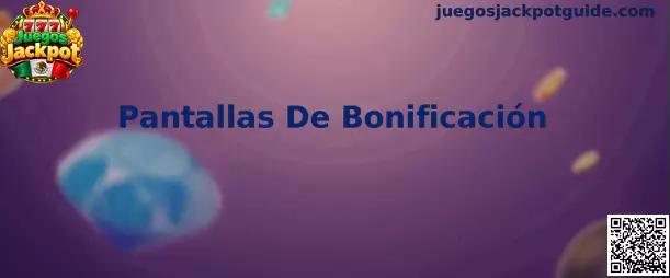 Pantallas de Bonificación en Juegos Jackpot