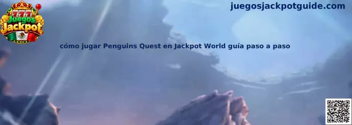 Imagen ilustrativa de la guía para aprender a jugar Penguins Quest en Jackpot World
